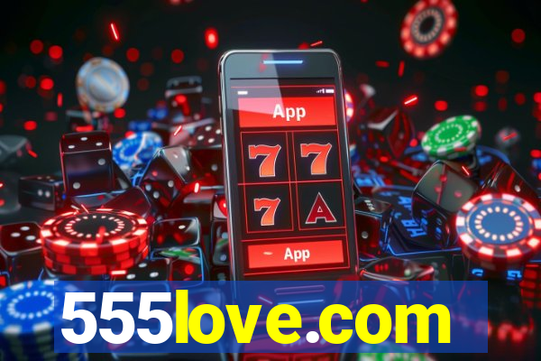 555love.com