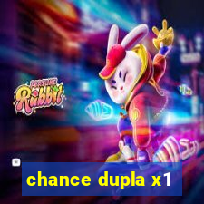 chance dupla x1