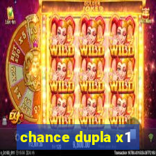 chance dupla x1