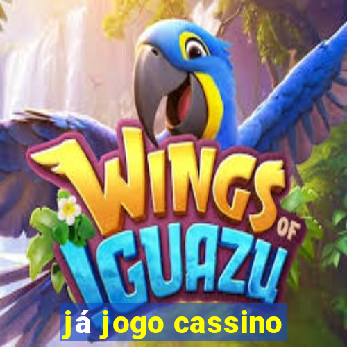 já jogo cassino