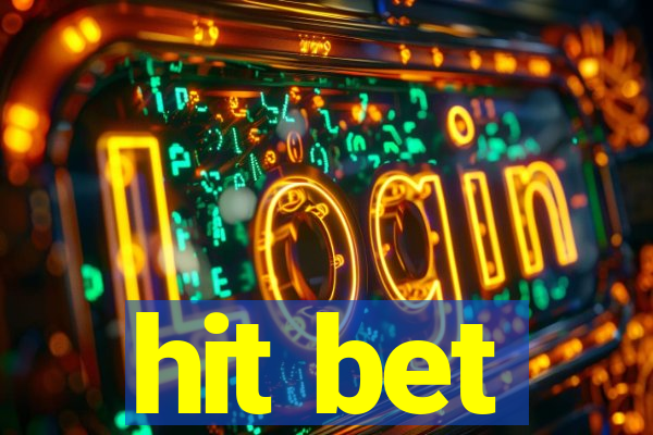 hit bet