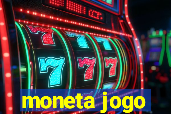 moneta jogo