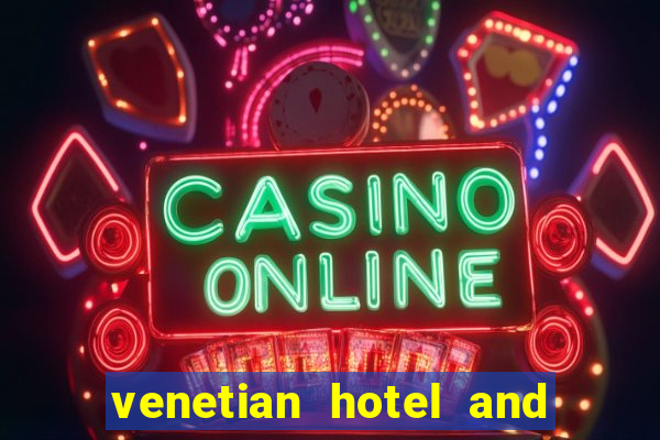 venetian hotel and casino address