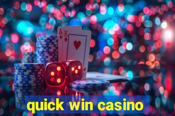 quick win casino