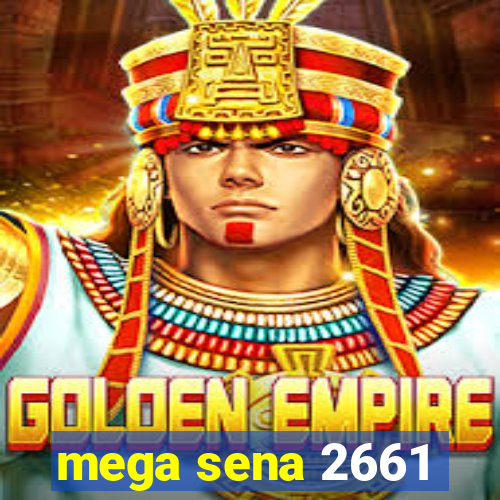 mega sena 2661