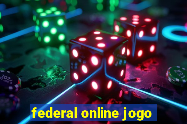 federal online jogo