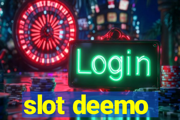 slot deemo