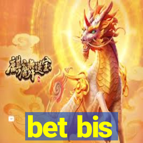 bet bis