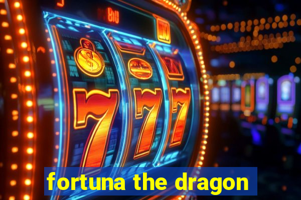 fortuna the dragon