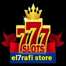 el7rafi store