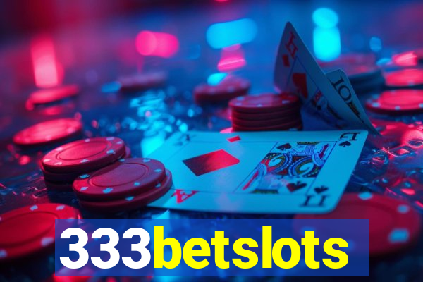 333betslots