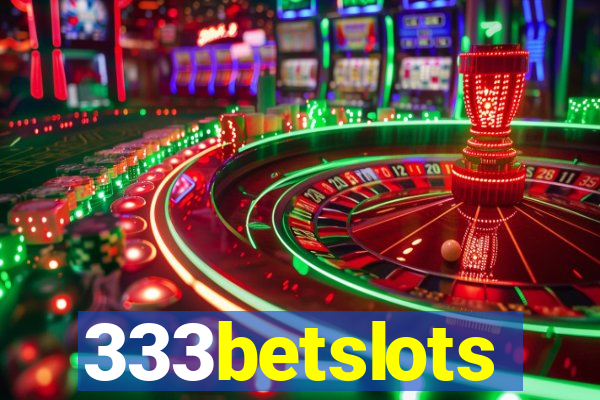 333betslots