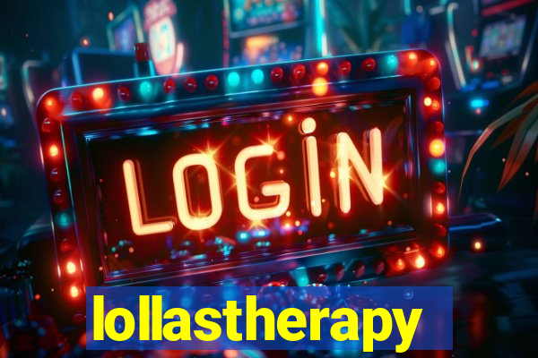 lollastherapy