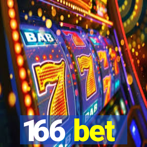 166 bet