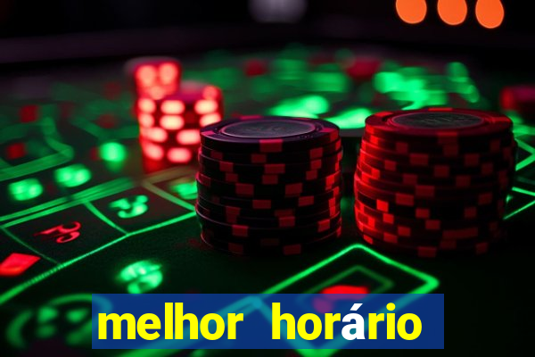 melhor horário para jogar nas plataformas