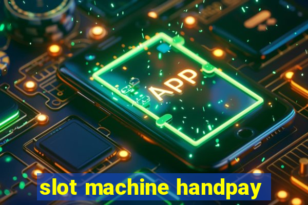 slot machine handpay