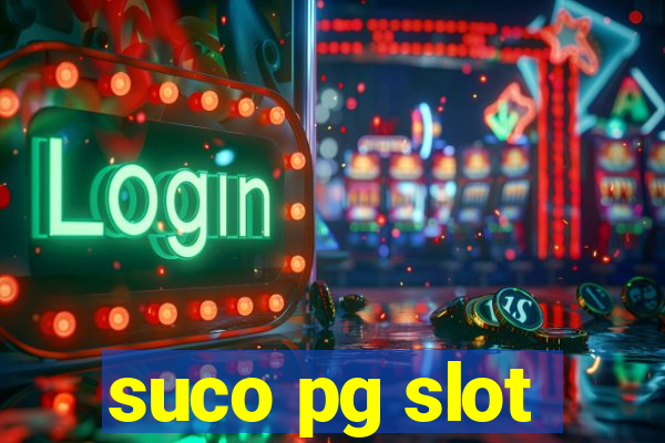 suco pg slot