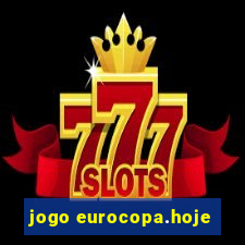 jogo eurocopa.hoje