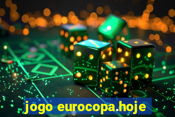 jogo eurocopa.hoje