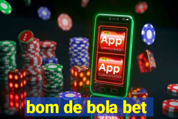 bom de bola bet