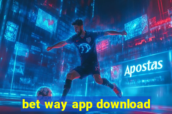 bet way app download