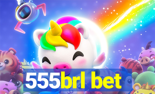 555brl bet