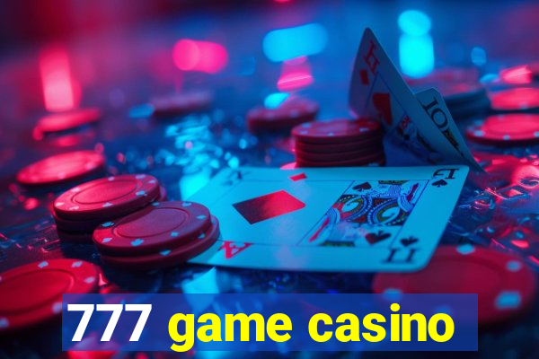 777 game casino