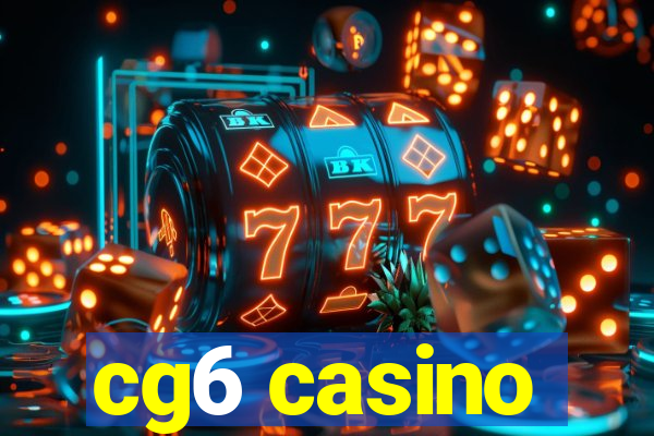 cg6 casino