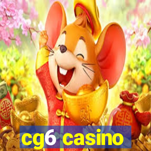 cg6 casino