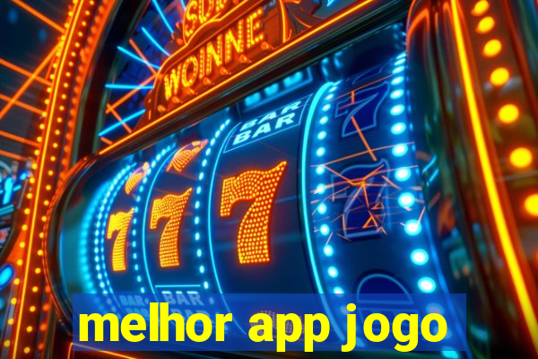 melhor app jogo