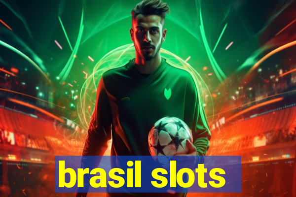 brasil slots