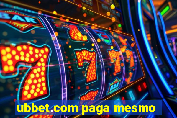 ubbet.com paga mesmo