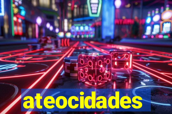 ateocidades