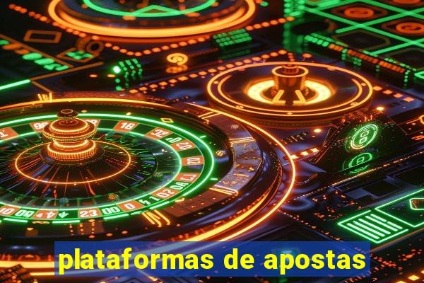 plataformas de apostas