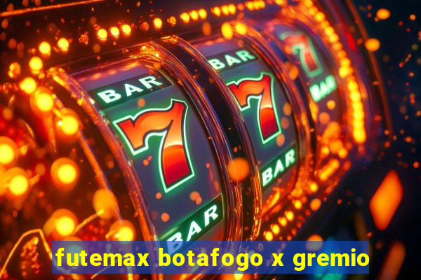 futemax botafogo x gremio