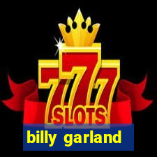 billy garland