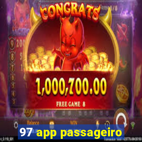 97 app passageiro