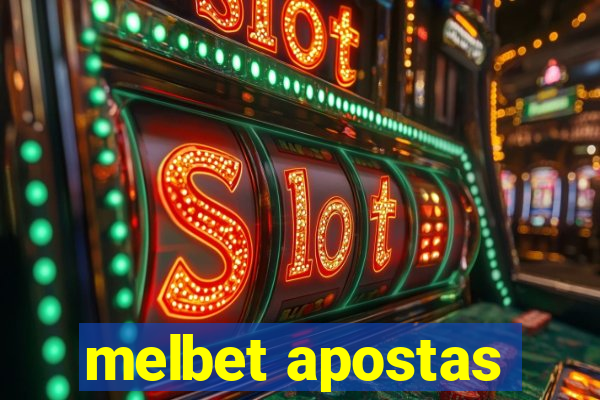 melbet apostas