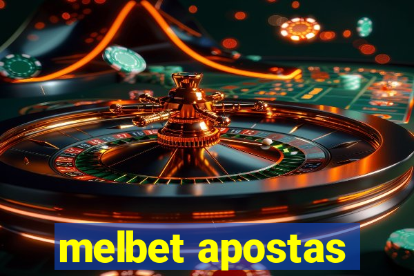 melbet apostas