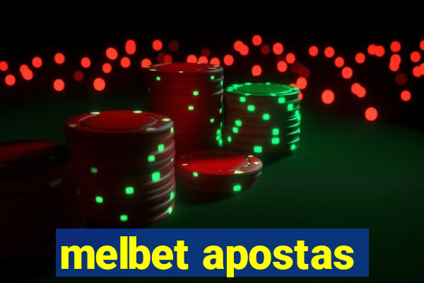 melbet apostas