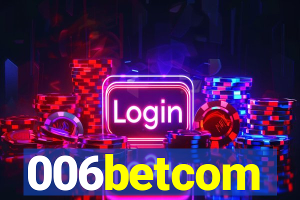 006betcom