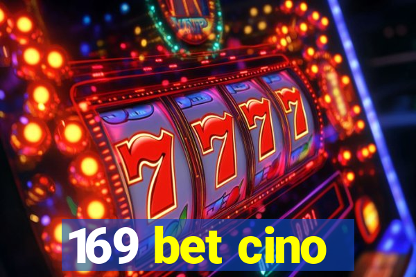 169 bet cino