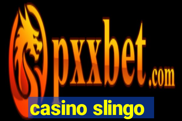 casino slingo