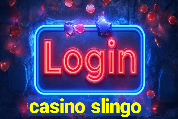 casino slingo