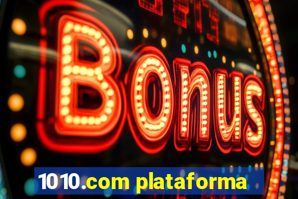 1010.com plataforma