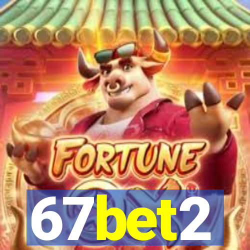 67bet2