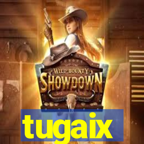 tugaix