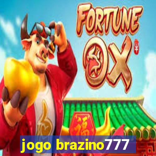 jogo brazino777