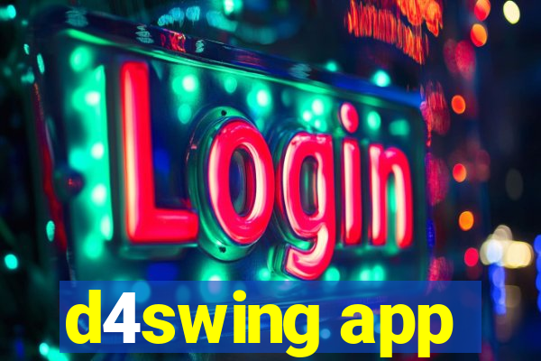 d4swing app