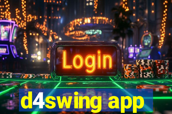 d4swing app